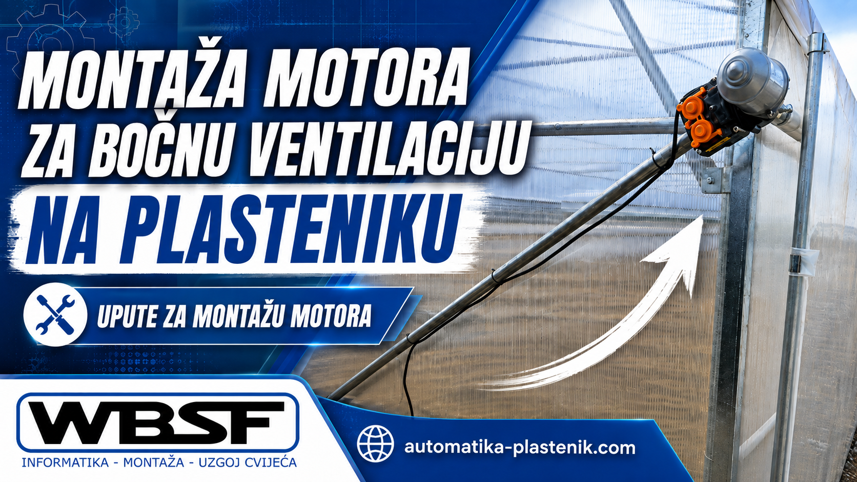 Vgradnja motorja za stransko prezračevanje rastlinjakov
